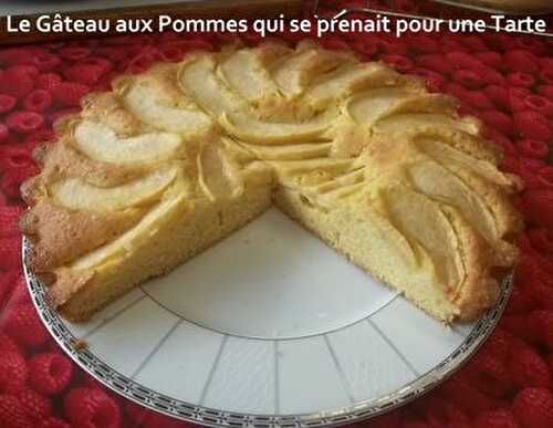 Le Gâteau aux Pommes qui se prenait pour une Tarte