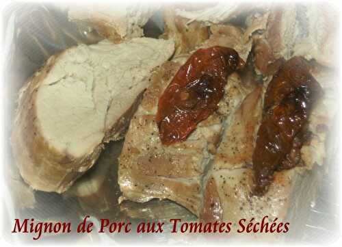 Mignon de Porc Fermier aux Tomates Séchées