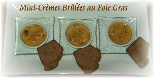 Mini-Crèmes Brûlées au Foie Gras