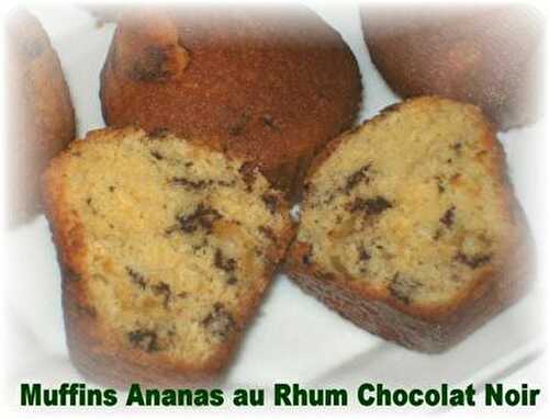 Muffins Ananas au Rhum Chocolat Noir