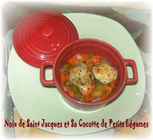 Noix de Saint Jacques à la Plancha et Cocottes de Petits Légumes