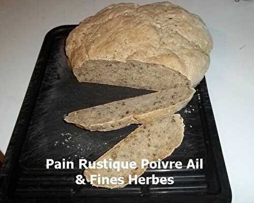 Pain Rustique Poivre Ail & Fines Herbes