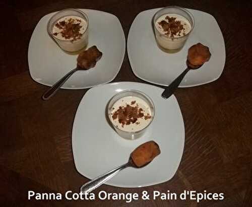 Panna Cotta Orange et Pain d'Epices