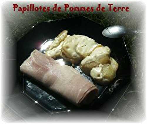 Papillotes de Pommes de Terre