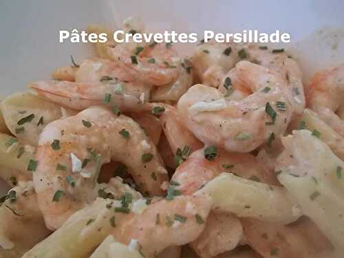 Pâtes Crevettes Persillade pour un Défi