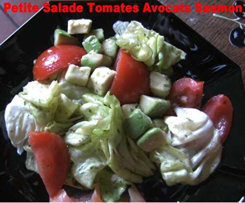 Petite Salade Tomates Avocats Saumon - Mes Petites Recettes Préférées