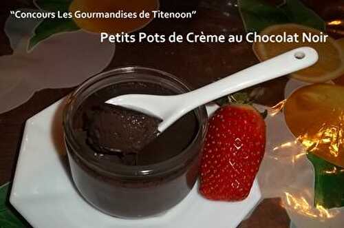 Petits Pots de Crème au Chocolat Noir