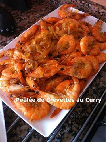 Poêlée de Crevettes au Curry