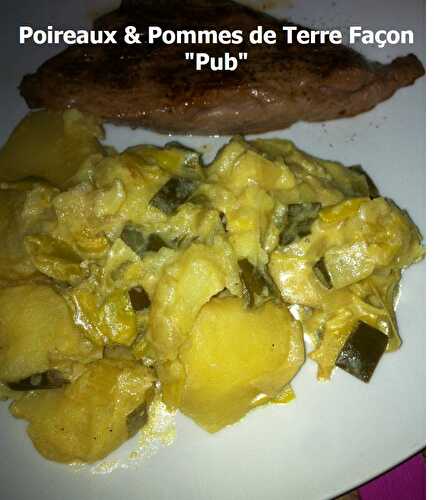 Poireaux & Pommes de Terre Façon "Pub" (Cookeo)