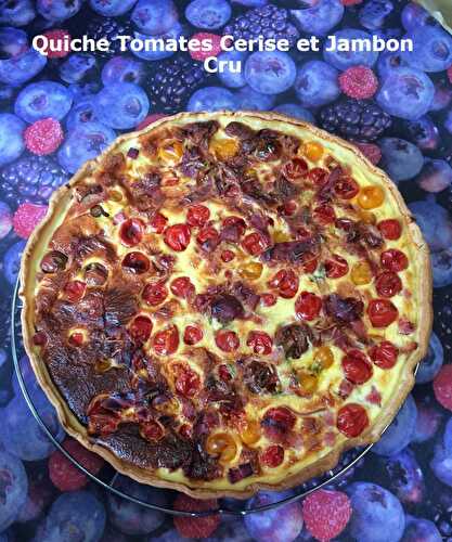 Quiche Tomates Cerise et Jambon Cru