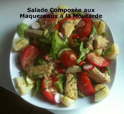 Salade Composée au Maquereaux à la Moutarde