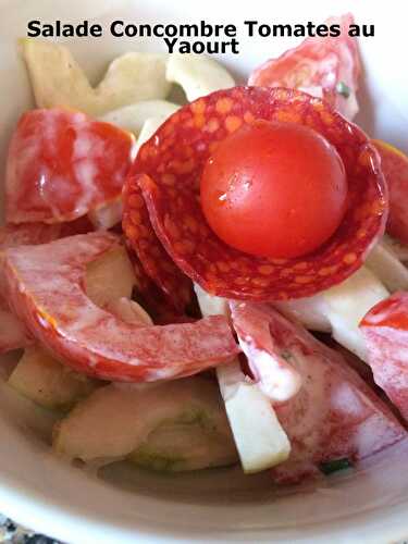 Salade Concombre Tomates au Yaourt