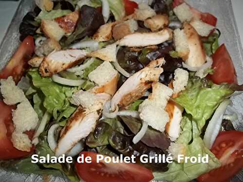 Salade de Poulet Grillé Froid