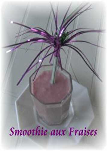 Smoothie aux Fraises