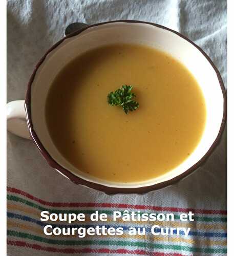 Soupe de Pâtisson et Courgettes au Curry