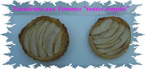 Tartelettes aux Pommes "Simplissimes"