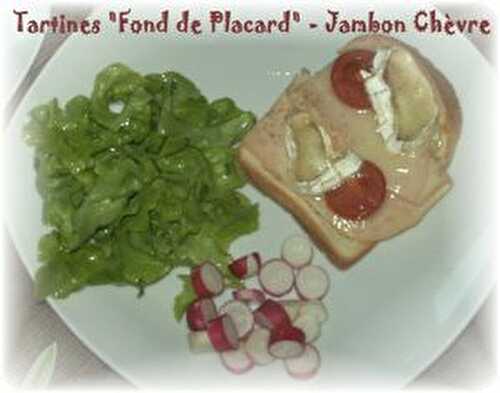 Tartines "Fond de Placard" - Jambon Chèvre