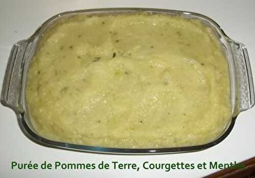 Un tour en Cuisine #150 - Purée de Pommes de Terre, Courgettes et Menthe