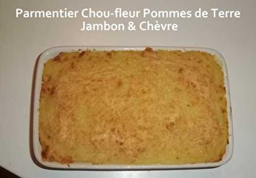 Un Tour en Cuisine #168 - Parmentier Chou-fleur Pommes de Terre Jambon & Chèvre