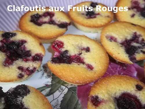 Un tour en Cuisine #374 - Clafoutis aux Fruits Rouges