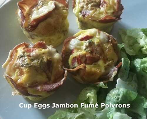 Un Tour "Rapide" en Cuisine #174 - Cup Eggs Jambon Fumé Poivrons