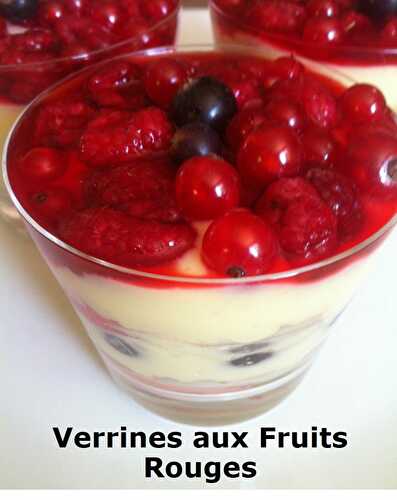 Verrines aux Fruits Rouges