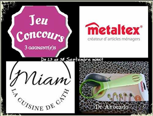 Concours Metaltex  FINI !!