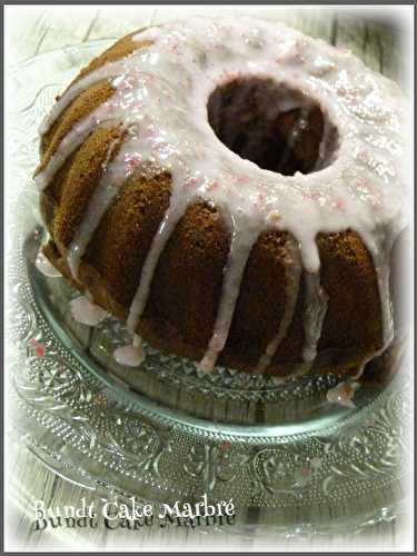 Bundt Cake marbré ..