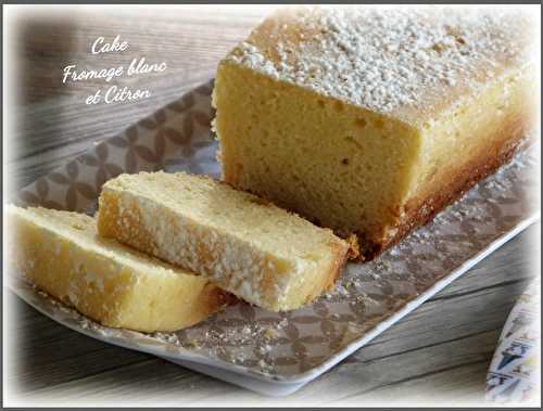  " Miam " Cake au Fromage blanc et Citron -  "MIAM" La cuisine de Cath 