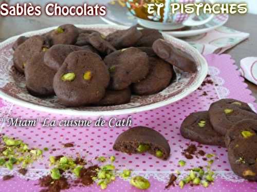 Petits sablés chocolat -Pistaches ..