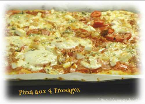 Pizza 4 fromages ( et pas que ... )