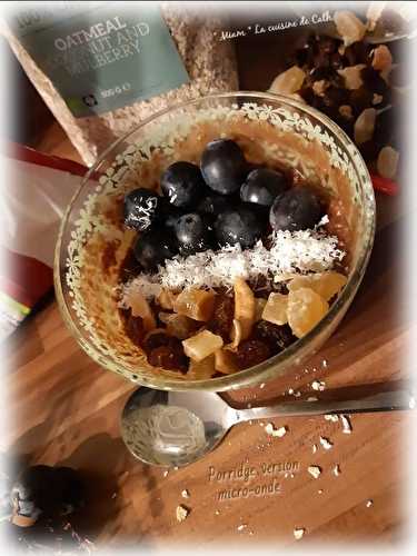 Porridge express chocolat-raisins-fruits secs ( version micro-onde )