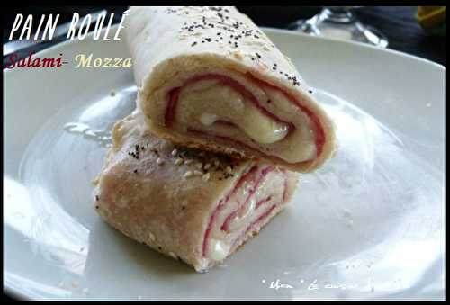 Roulé Salami et Mozzarella râpée