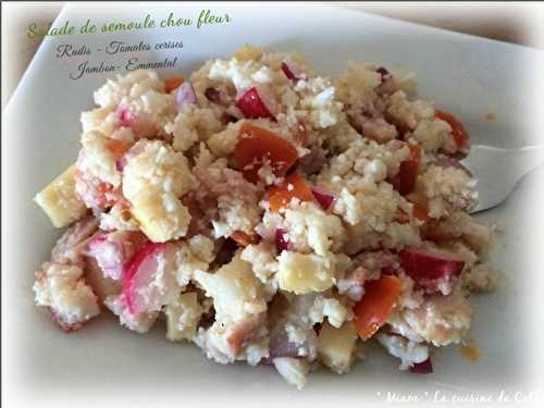  " Miam " Salade de semoule de chou fleur -  "MIAM" La cuisine de Cath 
