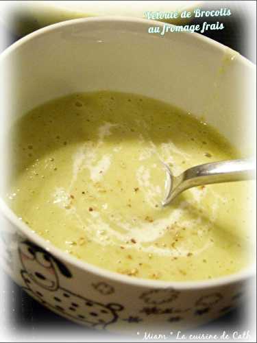 Velouté de Brocolis et fromage frais