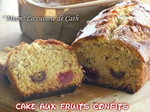 Cake aux Fruits Confits