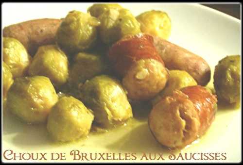 Choux de Bruxelles aux Saucisses