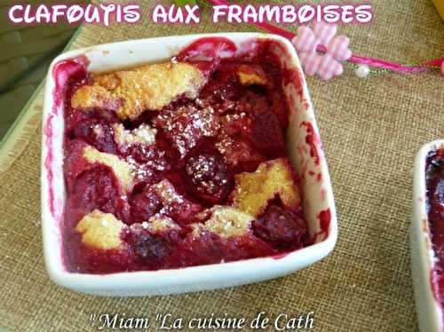 Clafoutis aux Framboises