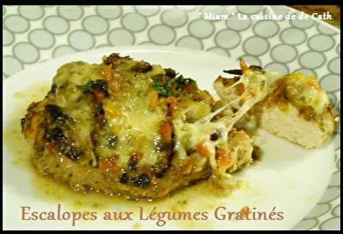 Escalopes et Légumes Gratinés