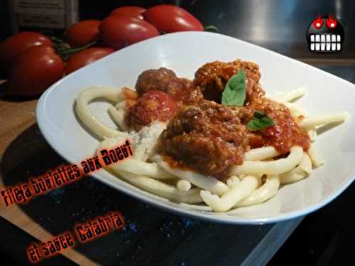 Fileja & boulettes de bœufs sauce Calabria