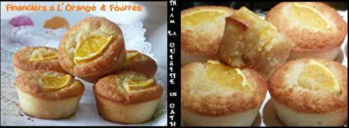 Financiers à l'Orange et fourrés