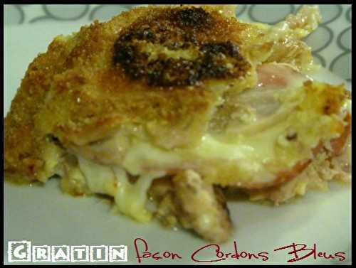 Gratin façon Cordon Bleu ...