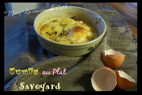 œufs au plat Savoyard