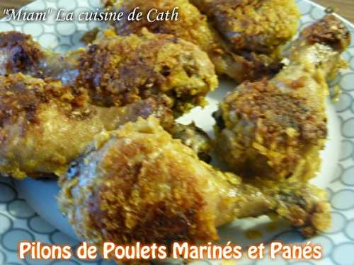 Pilons de Poulets Marinés et Panés ..