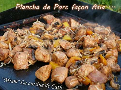 Plancha de Porc façon Asia ...