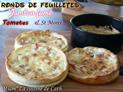 Ronds feuilletés au St Moret et jambon fumé