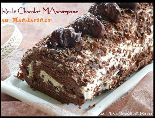 Roulé Chocolat - Mascarpone au Mandarines