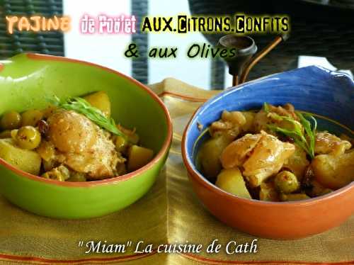 Tajine de Poulet aux citrons confits et Olives