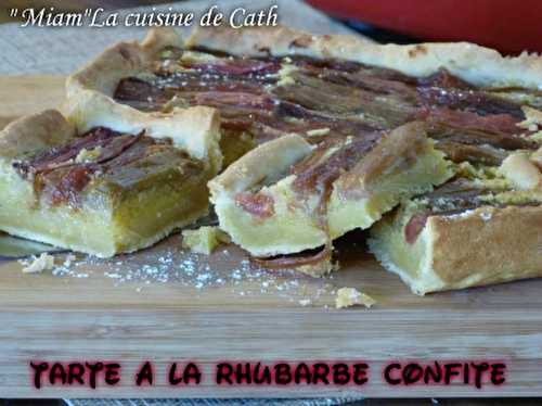 Tarte à la Rhubarbe Confite