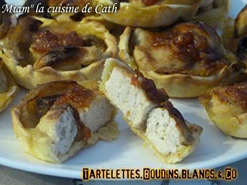Tartelettes Boudins blancs & Compagnie ..